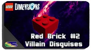 Lego Dimensions - How To Get Red Brick # 2 - Villain Disguises