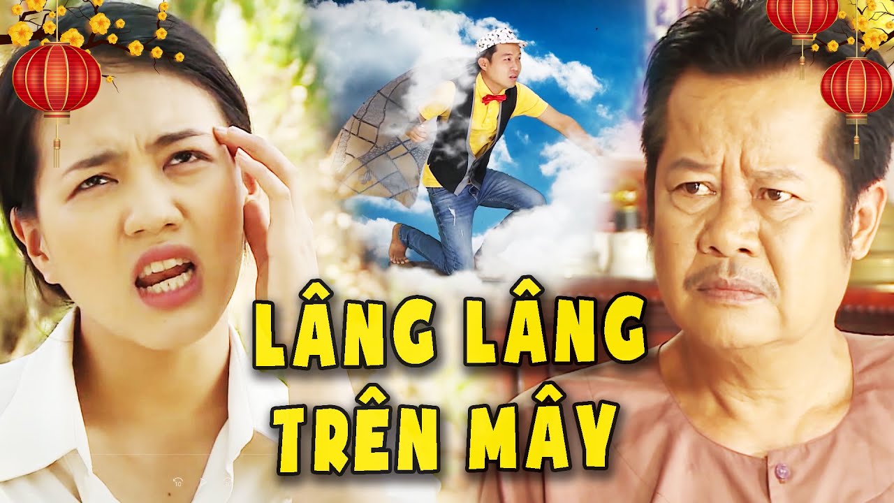 LÂNG LÂNG TRÊN MÂY - PHIM VIỆT NAM 2024 | PHIM TRUYỀN HÌNH VIỆT NAM💖 PHIM VIỆT NAM HAY💖PHIM MIỀN TÂY