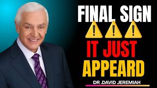 The Final Sign ⚠️That Confirms: We’re Near the End🌍" Speech By || Dr. David Jeremiah
