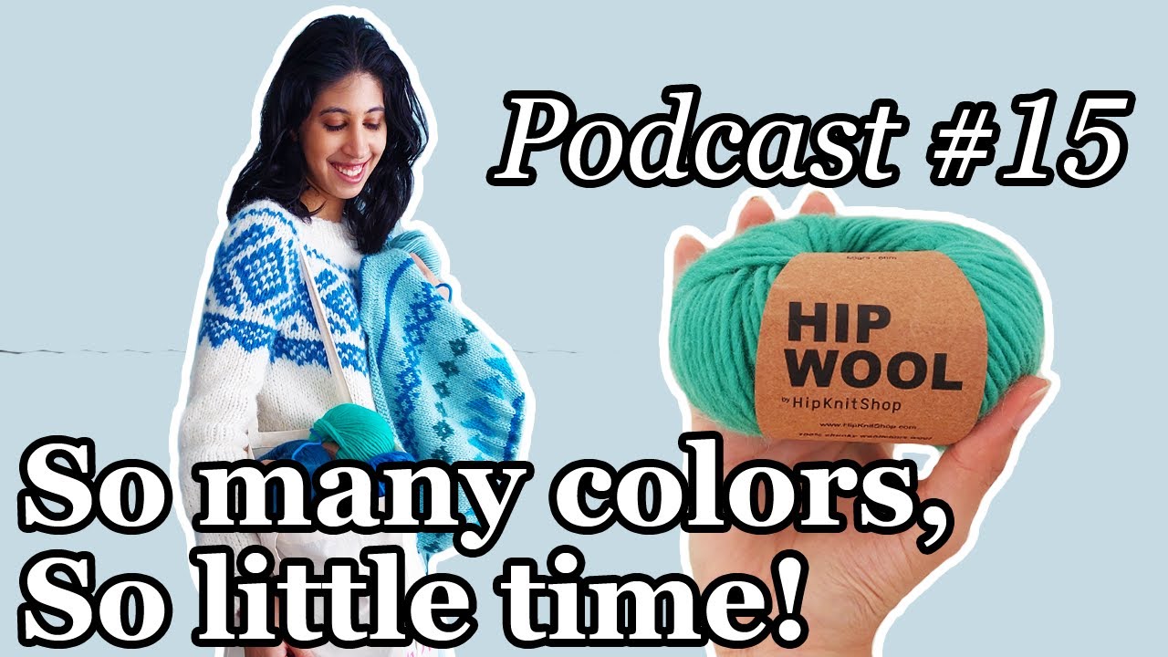 Easter knits & the most luxurious sweater! | Strikkechick Podcast Episode 15