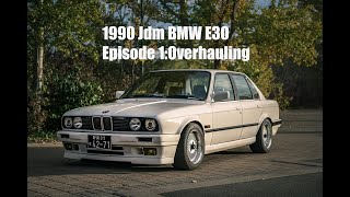 BMW E30 Overhaul: Episode 1 Introduction