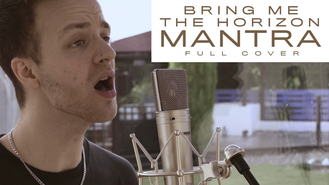 Bring Me The Horizon "MANTRA" (Full Vocal Cover)