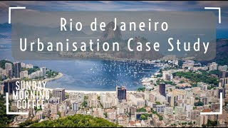 Rio de Janeiro Urbanisation Case Study - SUNDAY MORNING COFFEE - AQA GCSE 9-1 Geography 2021 screenshot 4
