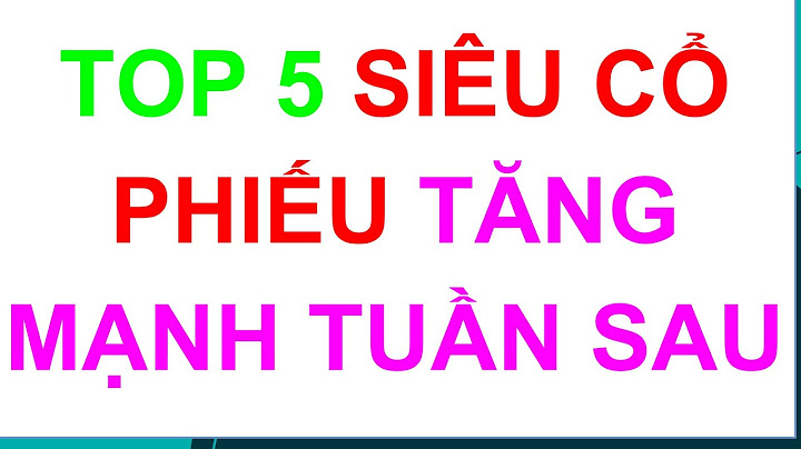 Top những cổ phiếu tăng mạnh tuần này năm 2024