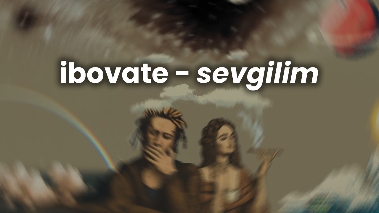 İbovate - Sevgilim [prod.Morfoz & XET]