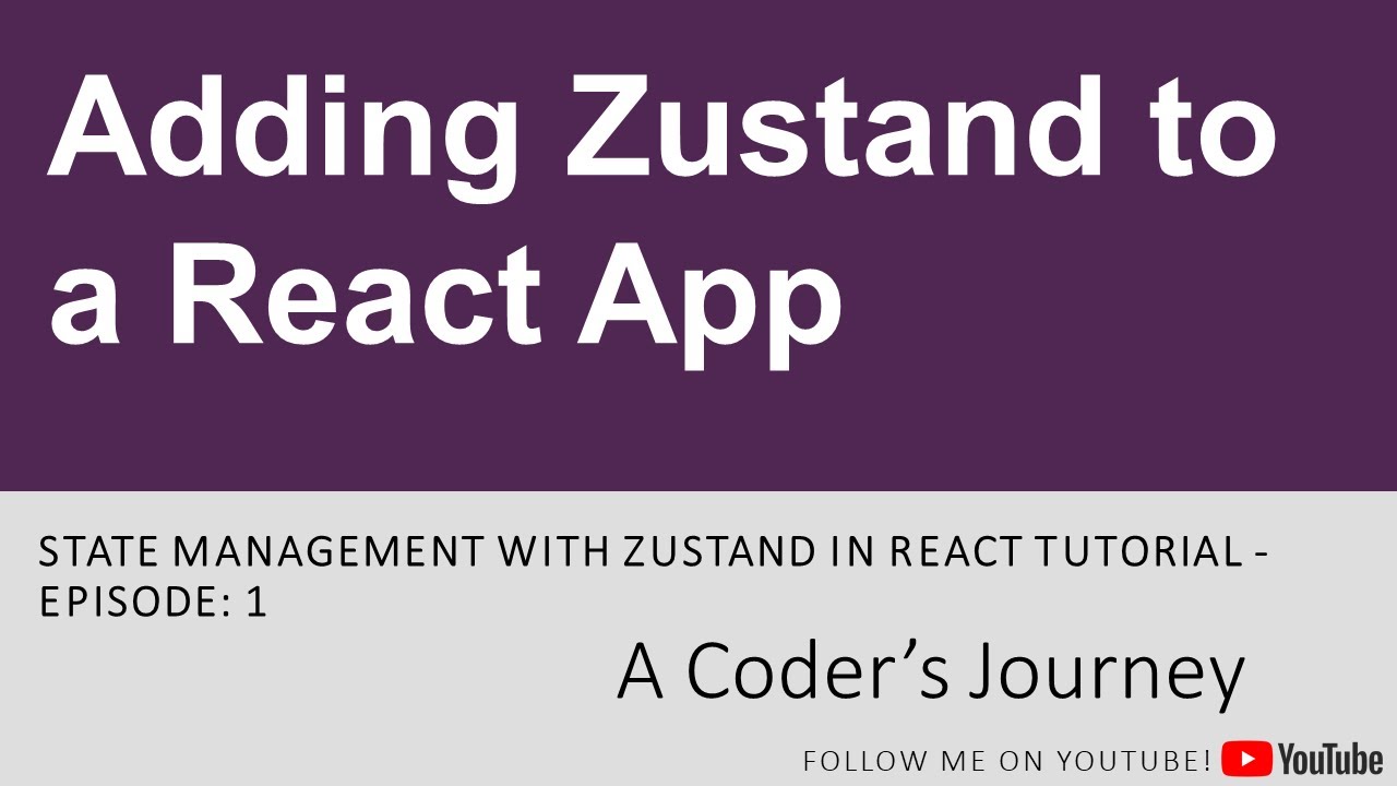 State Management with Zustand in React - Episode 1 - Adding Zustand to ...
