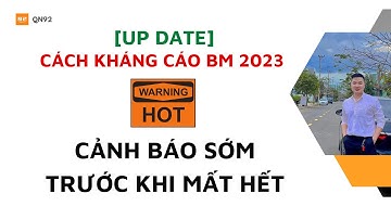 Hướng Dẫn Kháng Tài Khoản BM Bị Hạn Chế Quảng Cáo Facebook mới nhất 2023 - Qn92