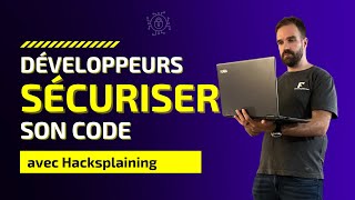 Developers Securing Your Code With Hacksplaining