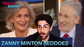 Zanny Minton Beddoes - The Economist | HasanAbi reacts to The Daily Show