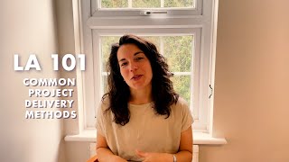 Episode 2: Common Project Delivery Methods