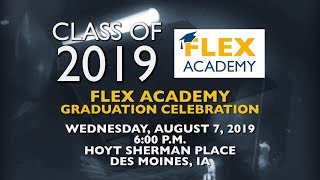 Flex Academy 2019 Summer Commencement Ceremony