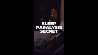 Sleep Paralysis Secret