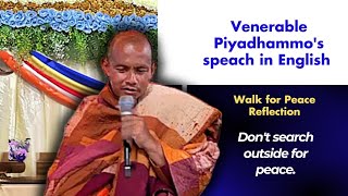 Download lagu Venerable Piyadhammo's Sepeach in English | Walk for Peace Reflection 