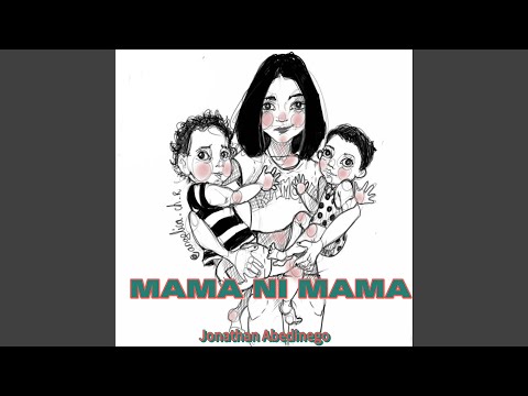MAMA NI MAMA 