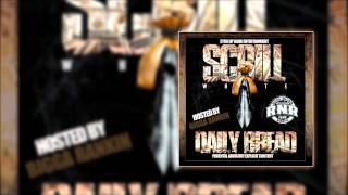 Scrill White - Daily Bread Intro Prod. By Scrill