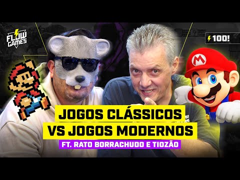 JOGOS CLÁSSICOS x JOGOS MODERNOS ft. RATO BORRACHUDO e TIOZÃO - Flow Games #100 #flowgames