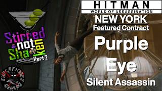 Hitman WoA: New York - Featured Contract - Purple Eye - Silent Assassin