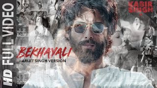 Full song: Bekhayali (only vocals) Kabir singh