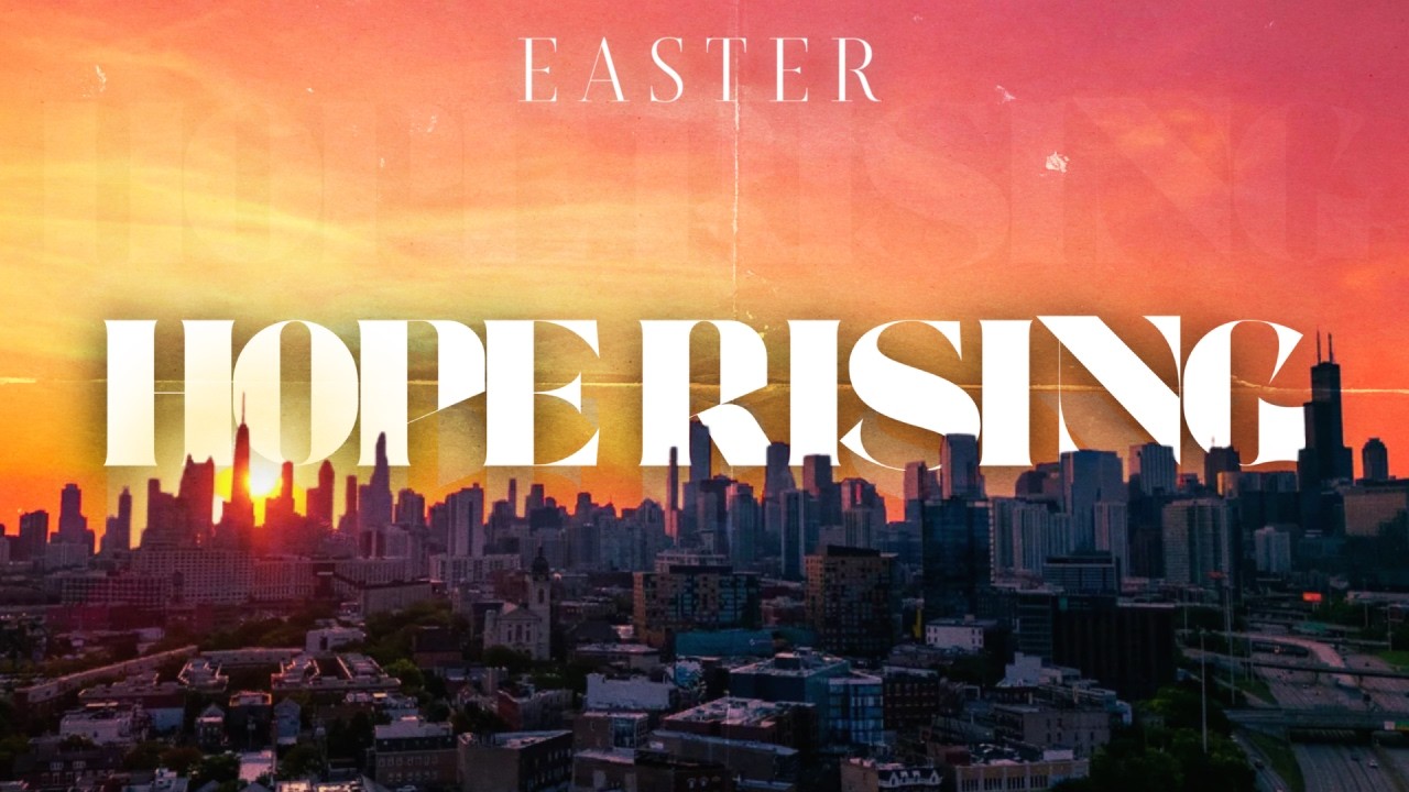 Easter Sunday - Hope Rising - YouTube