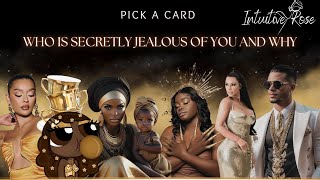 WHO IS SECRETLY JEALOUS OF YOU AND WHY **Pick A Card** 👀🧐👰🏾‍♀️💍🪐🌈⚡️✨