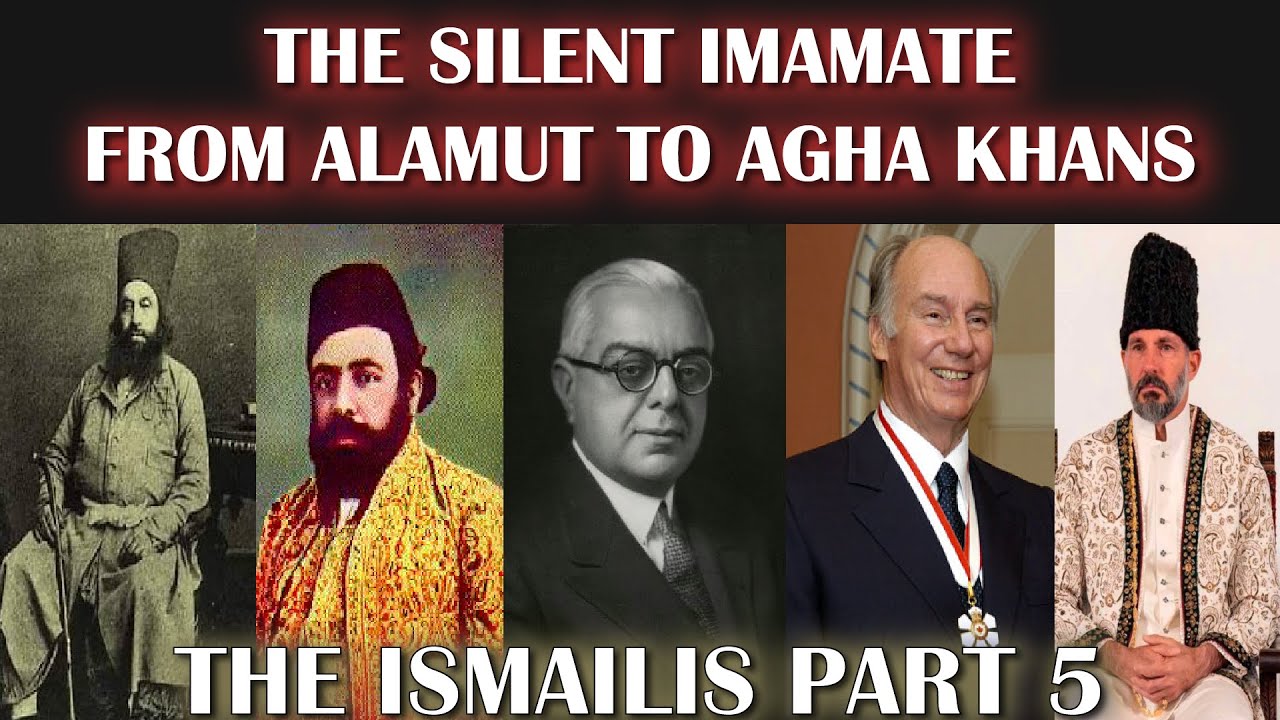 THE RISE OF AGHA KHANS. FROM DARVESHES TO PRINCES. THE SECRET LINE UNBROKEN. "THE ISMAILIS" PART 5.