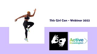 This Girl Can Webinar: 2022