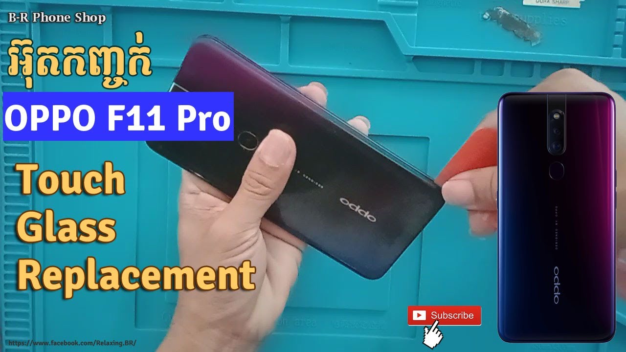 oppo F11 pro touch glass Replacement/ របៀបដូរកញ្ចក់ oppo F11 pro