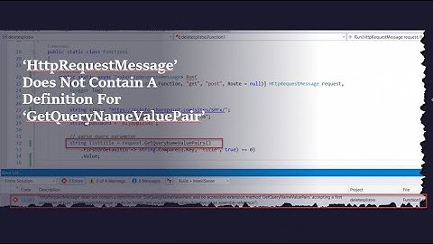 ‘HttpRequestMessage’ Does Not Contain A Definition For ‘GetQueryNameValuePair’