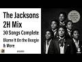 The Jacksons 2H Mix 🔥 30 Songs Complete | Blame It On the Boogie & More | Setsukin