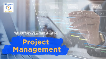 Project management applied to cybersecurity and IT projects(Clip From Episode 60 of Your Cyber Path)