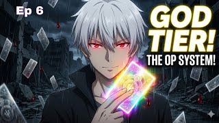 Level 1 to Max Level: The Ultimate Card System Apocalypse!  Ep 6 // Anime Recap.