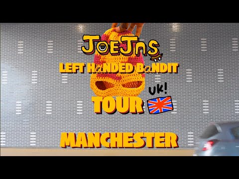 JOEJAS' LEFT HANDED BANDIT TOUR: MANCHESTER