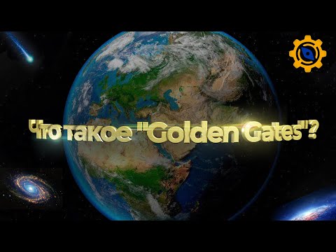 GOLDEN GATES с РАДОСТЬЮ - 1 - Что такое "Golden Gates" ? | What is "Golden Gates" ?