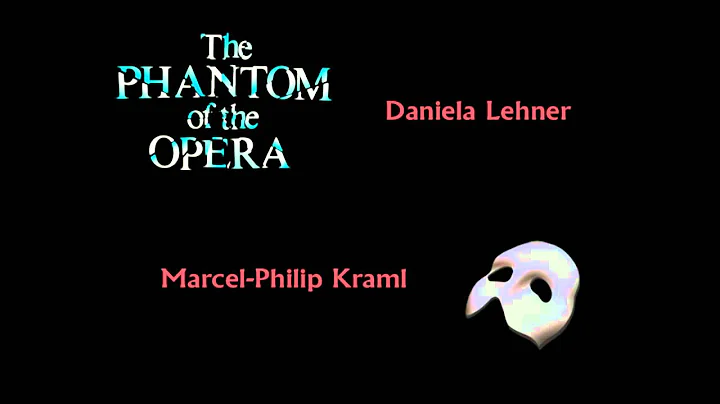 Phantom of the Opera - Daniela Lehner & Marcel-Phi...