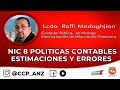 NIC 8 POLÍTICAS CONTABLES ESTIMACIONES Y ERRORES