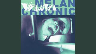 Melanchronic - vianova