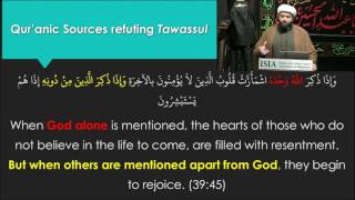 Tawassul Series: The Reality of Tawassul Part 4