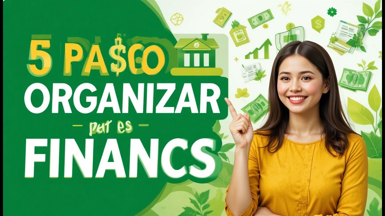 "Como Organizar Suas Finanças em 5 Passos Simples (e Começar a Investir ...
