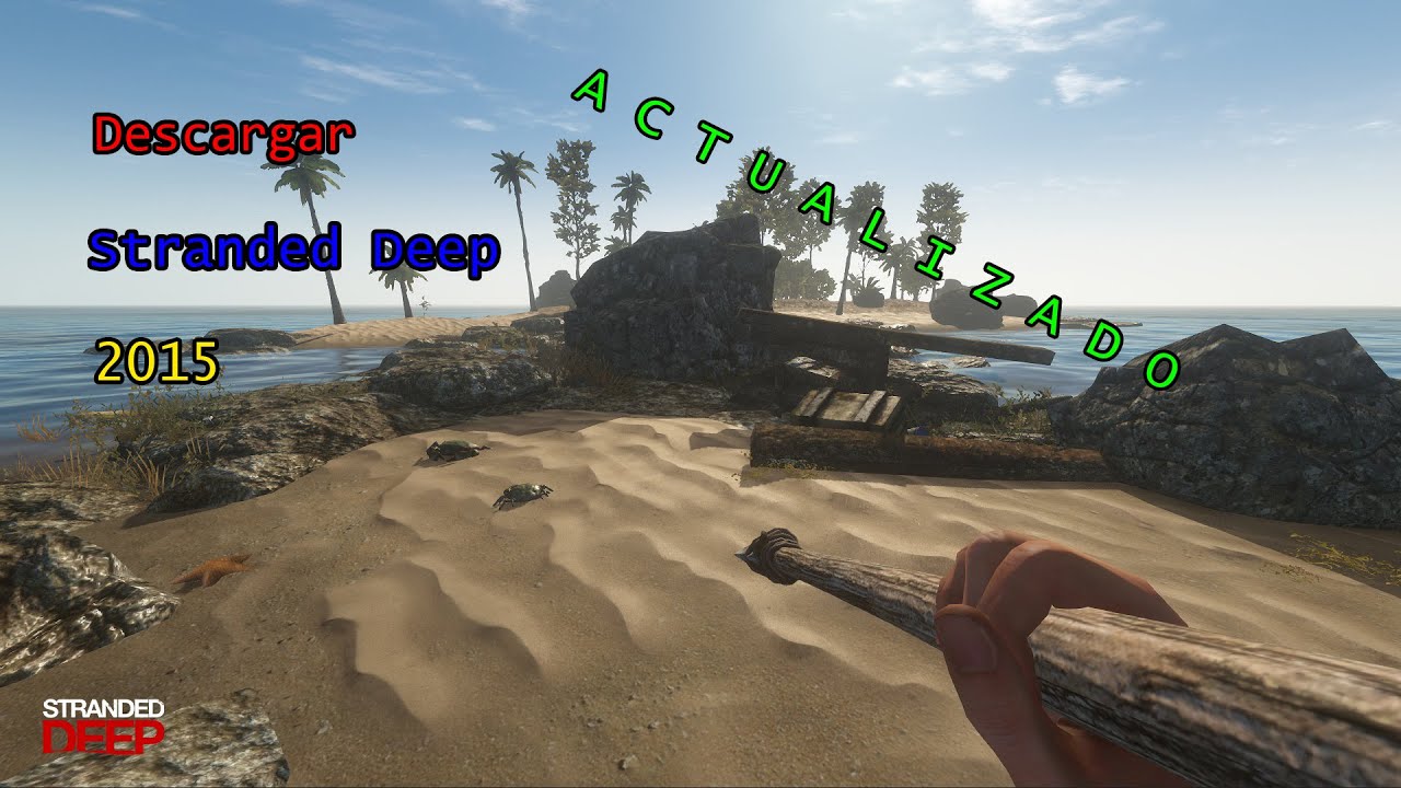 Descargar Stranded Deep 2015 EN ESPAÑOL FULL YouTube Descargar Stranded Deep 2015 EN ESPAÑOL FULL YouTube