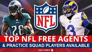 Top 15 NFL Free Agents Left In Free Agency + Top Practice Squad Players To Sign