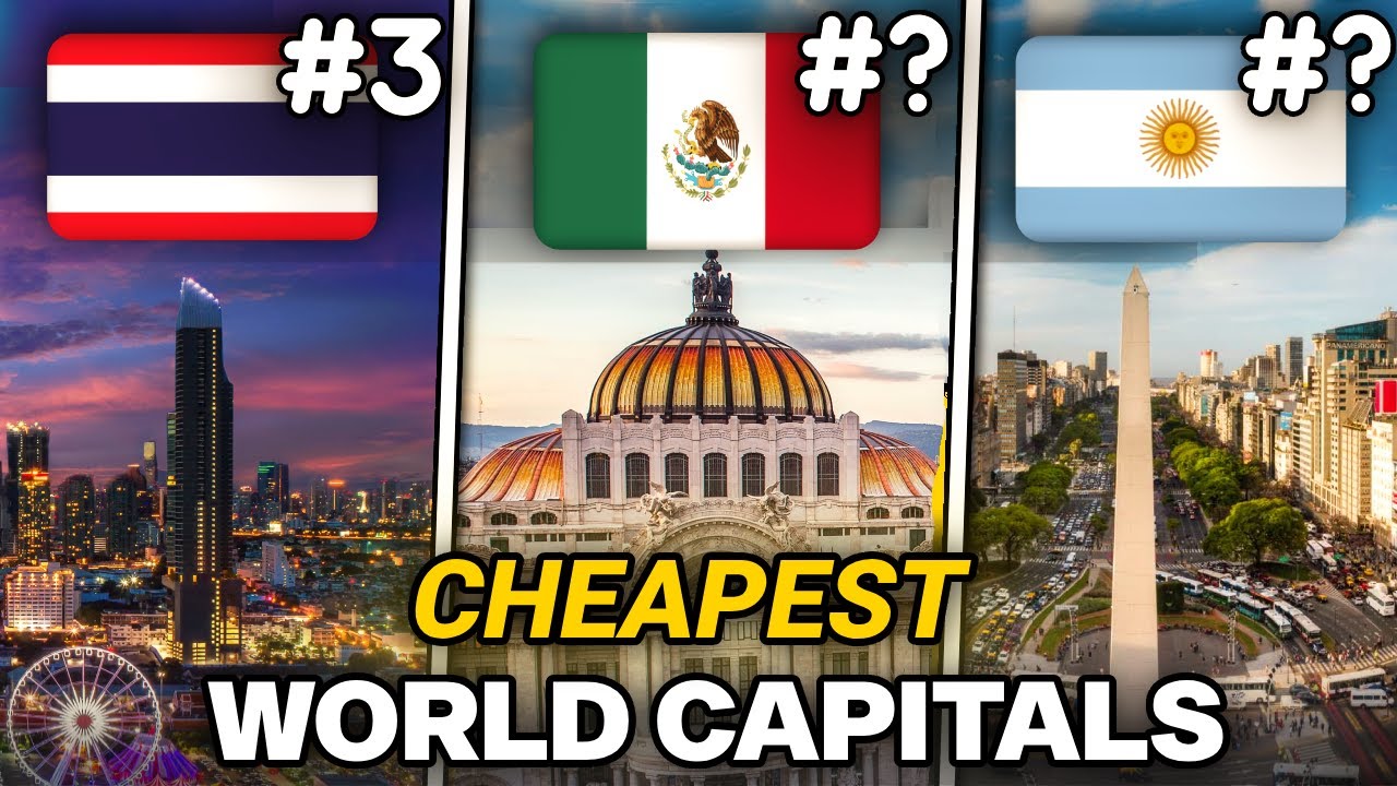 Top 10 World CAPITALS With The Lowest Cost Of Living - YouTube