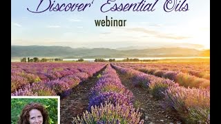 Discover Essential Oils - A Complete Guide for Beginners