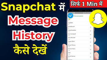 How To View Snapchat Message History || how to see your chat history on snapchat