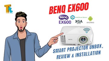 BenQ EX600 Smart Projector Unboxing, Review & Installation. (Bangla)