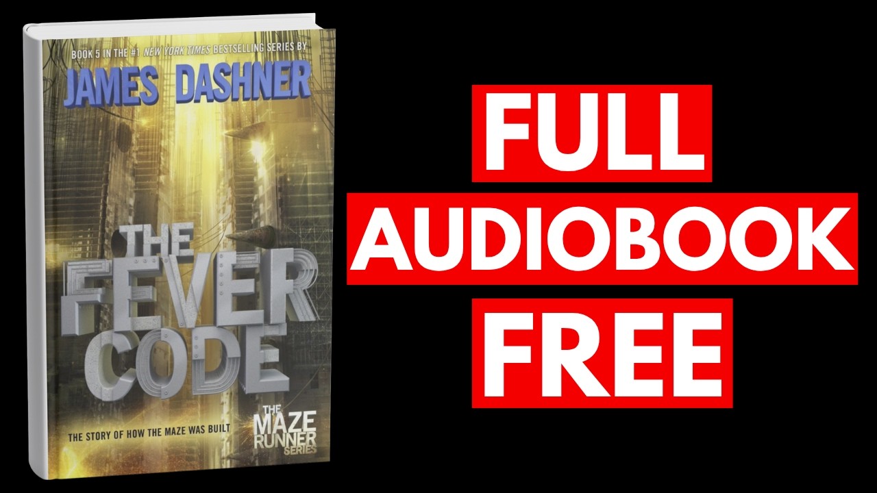 The Fever Code by James Dashner [Full Audiobook Free] - YouTube
