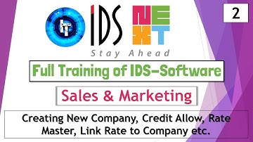 IDS Training | Full Training of Sales & Marketing | Video 2 | Creating Company & Rate Master | IDS 7