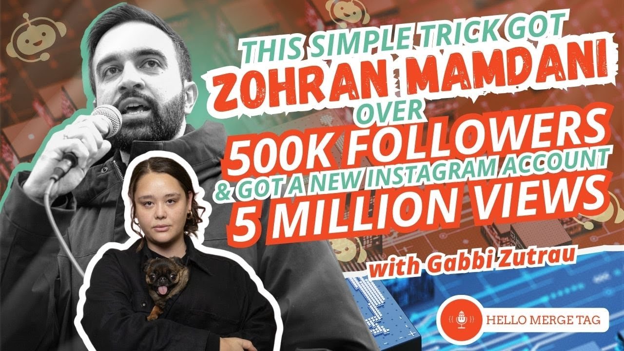 This Simple Trick Got Zohran Mamdani Over 500K Followers & A New Instagram Account 5 Million Views