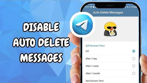 How To Disable Auto Delete Message In Telegram - Latest Method