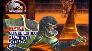 Mortal Kombat Armageddon: Guía de Combo y Ultimate Fatality Reptile PS2