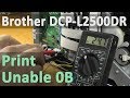 Brother DCP-L2500DR — Печать невозможна 0B (Print Unable 0B)